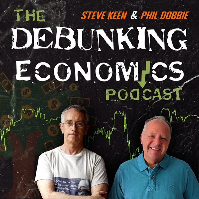 Debunking Economics podcast discusses The People’s Republic of Walmart