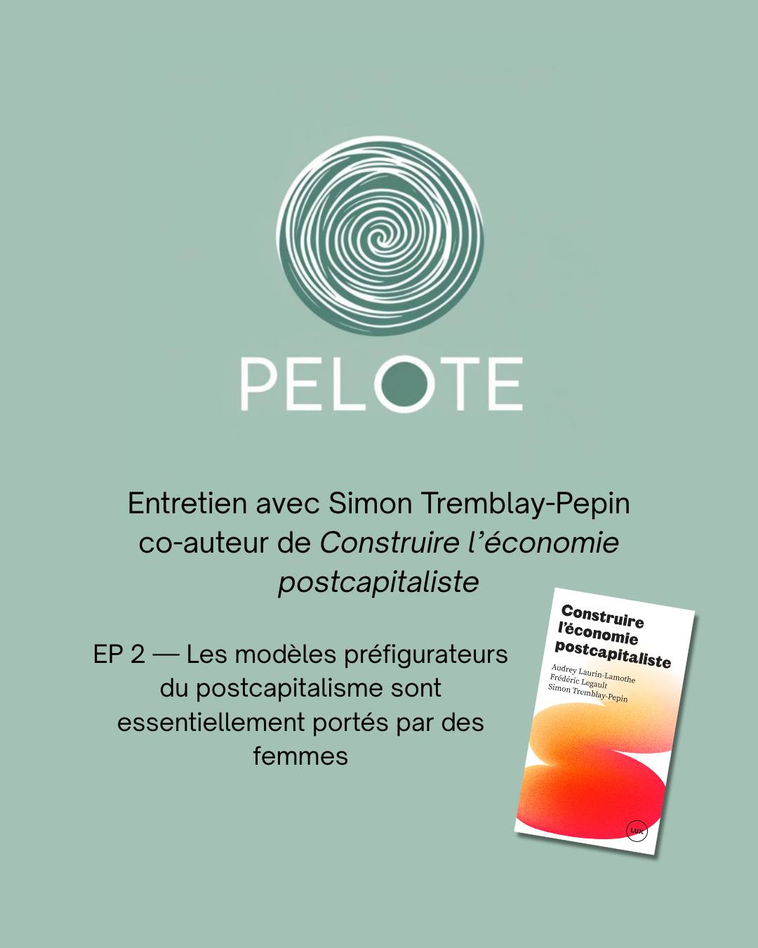 An episode about postcapitalism on a French podcast